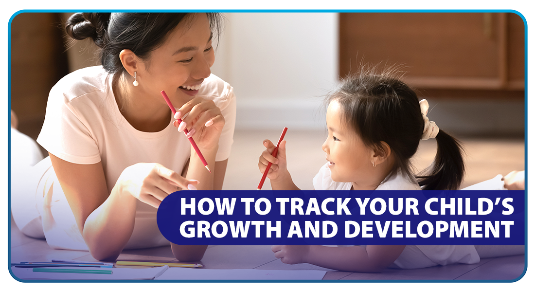 How to Track Your Child's Growth and Development