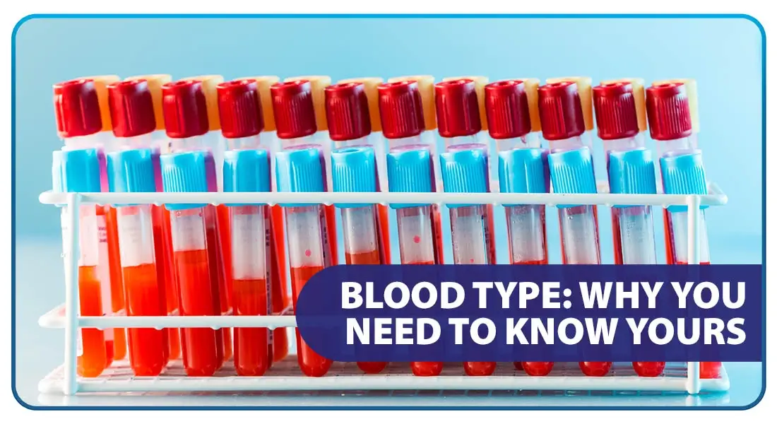 Blood Type Why You Need to Know Yours